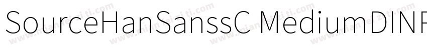 SourceHanSanssC MediumDINPro字体转换